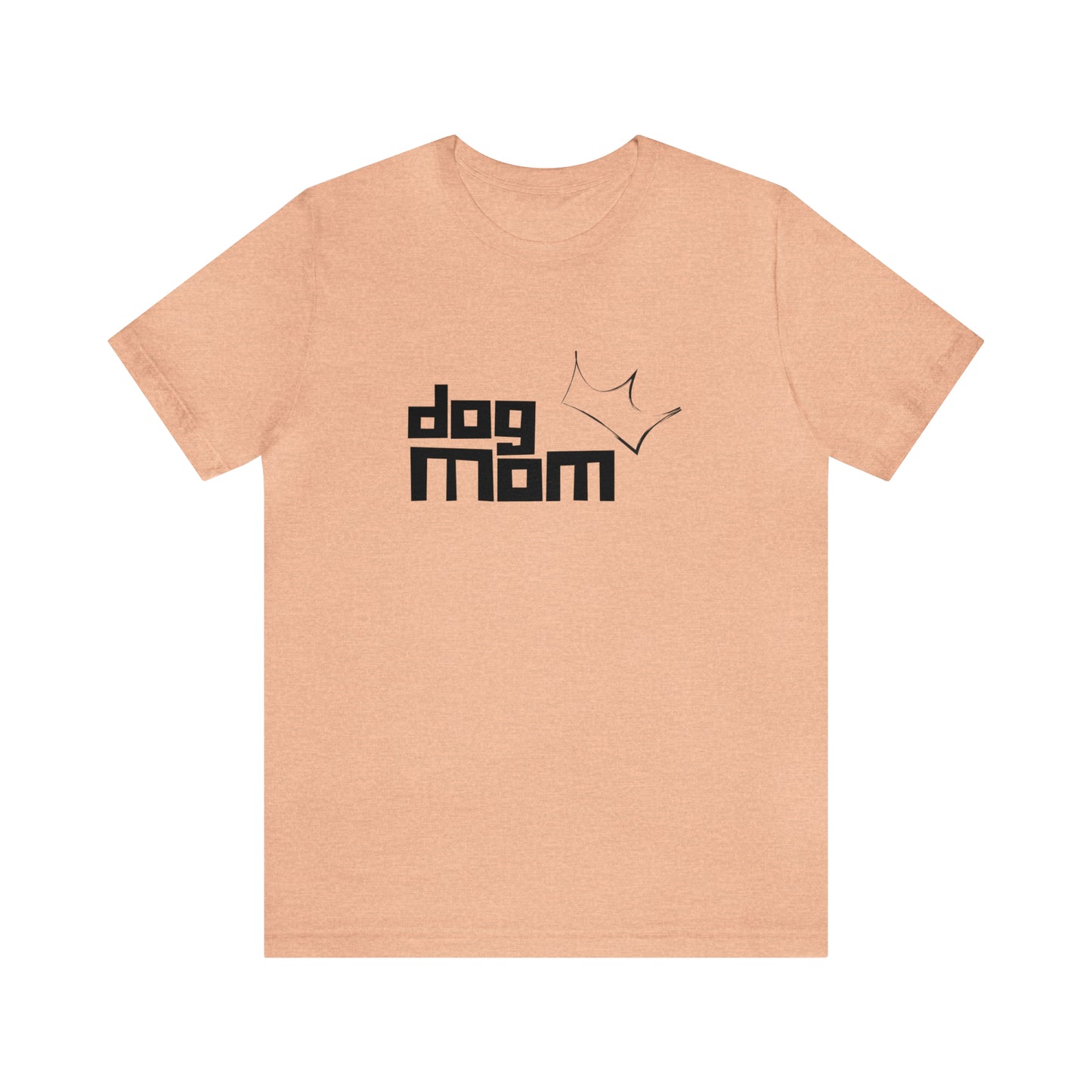 Dog Mom Krown T-Shirt