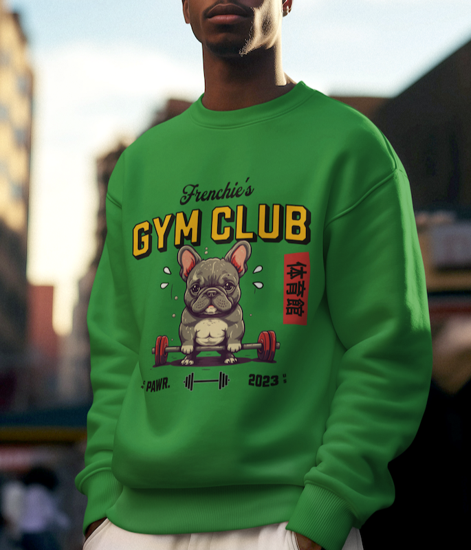 Frenchie Gym Club Sweatshirt