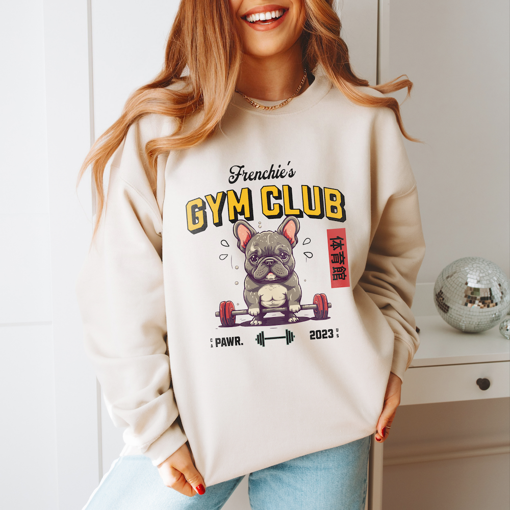 Frenchie Gym Club Sweatshirt